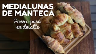 RECETA DE MEDIALUNAS DE MANTECA  clásicas facturas argentinas [upl. by Lokim]