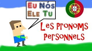 Cours de Portugais  Vidéo 6  Les pronoms personnels [upl. by Fryd]