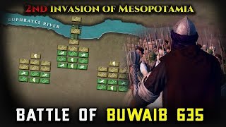 Battle of Buwaib 635 AD  AlMuthanna ibn Haritha [upl. by Calloway886]