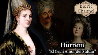 Hürrem Roxelana El Gran Amor de Solimán quotEl Magníficoquot De Esclava a Sultana [upl. by Mishaan]