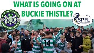 What Is Going On At Buckie Thistle [upl. by Bouzoun475]