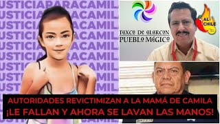 Autoridades de Taxco culpan a mamá de Camila por quotno cuidarlaquot [upl. by Anglim]