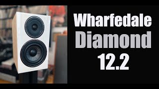 Wharfedale Diamond 122 review with Klipsch RP600M BampW 607 S2 Monitor Bronze 100 comparo [upl. by Lainahtan939]