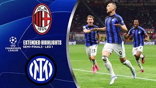 AC Milan vs Inter Extended Highlights  UCL SemiFinals  Leg 1  CBS Sports Golazo [upl. by Berkman916]