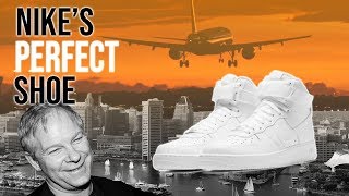 Nike Air Force 1 The Legend Behind Nikes Perfect Shoe [upl. by Asiral]