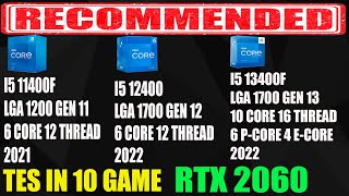 INTEL I5 11400F VS I5 12400 VS I5 13400F  RTX 2060  1080P  ULTRA HIGH [upl. by Tega]