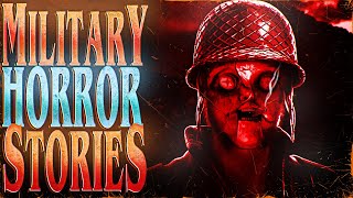 5 Scary Military Stories Vol 2 [upl. by Nart]