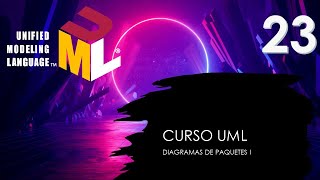 Curso UML Diagrama de paquetes I Vídeo 23 [upl. by Saretta]