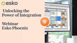 Esko Phoenix Unlocking the Power of Integration [upl. by Joannes]