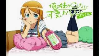 Oreimo PSP OST 14 AKiHABARA CHiYODA KU [upl. by Kassia]