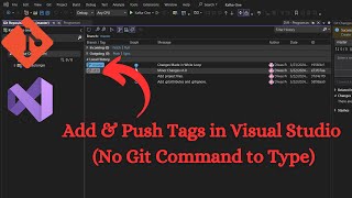 How to Add amp Push Tags in Visual Studio No Git Command to Know [upl. by Sissel]