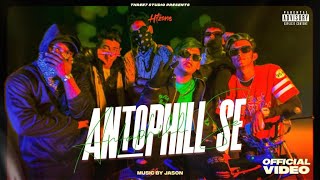 HITZONE  ANTOPHILL SE  PROD BY JASON  OFFICIAL MUSIC VIDEO 2023 [upl. by Kenneth810]