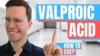 How to use Valproic Acid Depakine Valproate Sodium  Doctor Explains [upl. by Yssor]