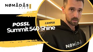 POSSL SUMMIT 540 Shine Camper Nueva 🚐💨 Nomadas Life [upl. by Denys]