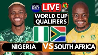 🔴NIGERIA vs SOUTH AFRICA LIVE  2026 WORLD CUP QUALIFIERS  CAF FREE MATCH HIGHLIGHTS [upl. by Cristy276]