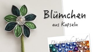 DIYBlümchen aus NespressoKapseln  die magische Kaffee Kapsel [upl. by Ardnasac]