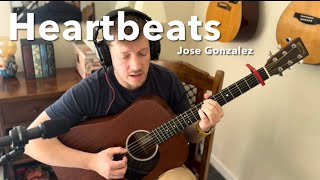 Heartbeats Jose Gonzalez  acoustic guitar cover [upl. by Renaxela]