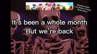 Skeletons Roast Luca Roblox’s Cringe Roblox Story PT 4 [upl. by Annoed750]