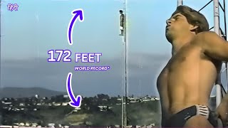 The High Dive Record That May Never Be Broken  172ft World Record Dive [upl. by Oirtemed178]