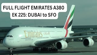 FULL FLIGHT  EMIRATES EK225  Dubai to SFO  Taxiing Takeoff Landing with Plane Spotting at DXB [upl. by Wendelina]