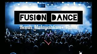 Fusion Dance Remix MalayaalamTamil Dance songs ❤️ [upl. by Aleb338]