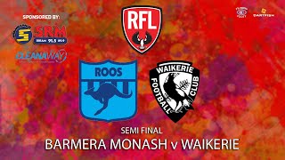 2023 Riverland Football League 1st Semi Final  Barmera Monash v Waikerie [upl. by Oiracam]