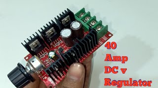 3040 amps DC voltage regulator voltage 12 to 48 volts [upl. by Ximenes]