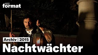 Wenn andere schlafen – Nachtwächter 2015 [upl. by Purity521]