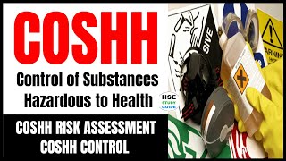 COSHH  Control of Substances Hazardous to Health hsestudyguide [upl. by Esital991]