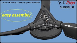 EPROPS GLORIEUSE the worlds lightest Constant Speed propellers  easy assembly [upl. by Tasia]