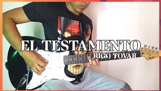 Rigo Tovar  El Testamento Tabs Guitarra  Tutorial  Cover  Acordes [upl. by Ahsyla622]