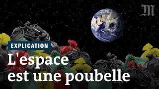 Pourquoi lespace est devenu une poubelle [upl. by Anaxor]