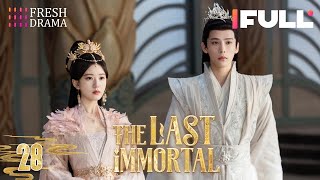 【Multisub】The Last Immortal EP28  Zhao Lusi Wang Anyu  神隐  Fresh Drama [upl. by Negyam992]