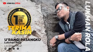 LUKMAN ROLA  Original  URANGI PASANGKU  Official Music Video [upl. by Nuahsel]