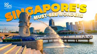 Mustsee Wonders in Singapore [upl. by Minne]