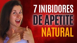 7 inibidores de apetite NATURAIS  ENCONTRO COM A NUTRI [upl. by Snow744]