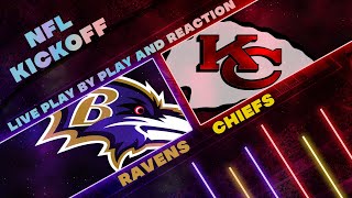 Ravens vs Chiefs Live Play by Play amp Reaction [upl. by Theran]