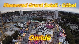 Riesenrad Grand Soleil Göbel Onride Video vom Laternenfest 2018 in Bad Homburg [upl. by Zetroc]