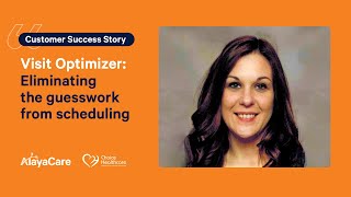 Choice Health Care – Visit Optimizer Eliminating the guesswork from scheduling [upl. by Naida]