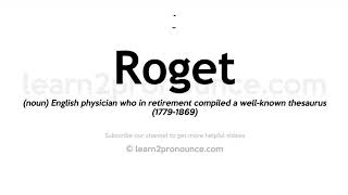 How to pronounce Roget  English pronunciation [upl. by Llemar]