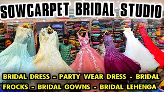 Sowcarpet Wholesale Price Bridal Frocks Gowns Lehenga Crop Tops Sowcarpet Bridal Dress Shop [upl. by Arde281]