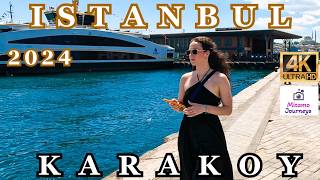 ISTANBUL 4K WALKING TOUR  SUNNY DAY IN KARAKOY  JUNE 16TH 2024  VIDEO UHD 60FPS [upl. by Thirzi]