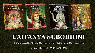 Caitanya Subodhini by Gauranga Darshan Das [upl. by Donaldson903]