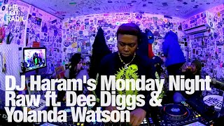 DJ Harams Monday Night Raw ft Dee Diggs amp Yolanda Watson TheLotRadio 01222024 [upl. by Denison]