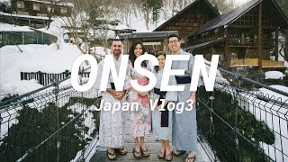 Onsen and Snow Monkeys  Japan Vlog3 [upl. by Nilam]