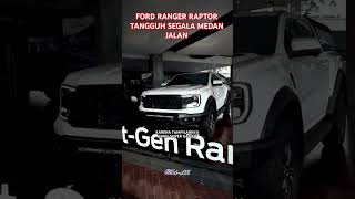 FORD RANGER RAPTOR TANGGUH SEGALA MEDAN JALAN ford fordraptor fordindonesia ford4x4 [upl. by Aradnahc]