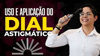 Uso e Aplicação do DIAL ASTIGMÁTICO 👀  Rebeca U Saraiva  Optometria Optometrista [upl. by Dnyletak342]