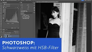 Photoshop Schwarzweiss mit HSBFilter [upl. by Amitak577]