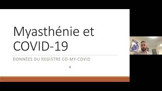 Myasthénies Covid19 et vaccination partie 3  AFMTéléthon [upl. by Rhtaeh965]