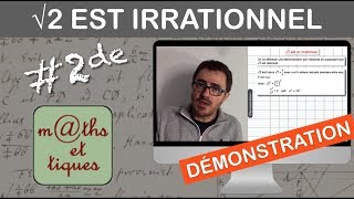 DEMONSTRATION  √2 est irrationnel  Seconde [upl. by Jeralee]